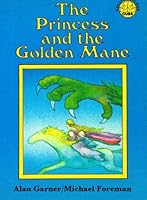 The princess and the golden mane 0843107294 Book Cover