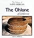 The Ohlone of California (The Library of Native Americans)
