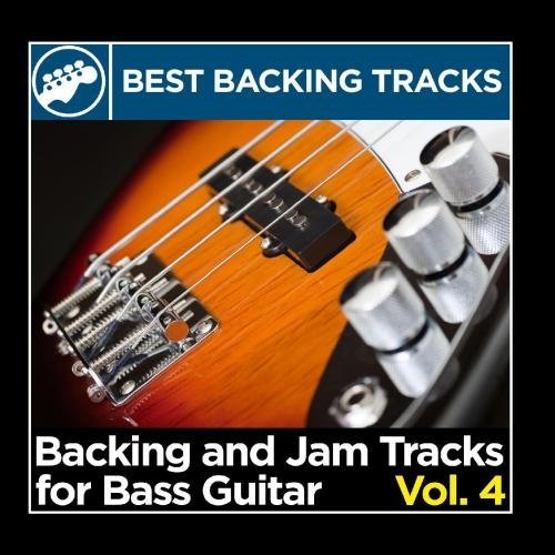 Backing and Jam Tracks for Bass Guitar, Vol. 4 by Best Backing Tracks