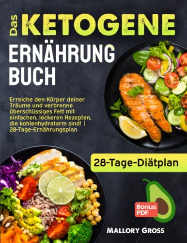 Das Ketogene Ernährung Buch - 