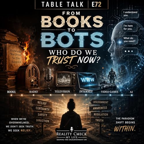 Table Talk E72: From Books to Bots &mdash; Who Do We Trust Now?