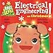 Baby Loves Electrical Engineering on Christmas! (Baby Loves Science)