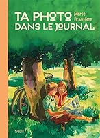 Ta Photo Dans Le Journal 2020937085 Book Cover
