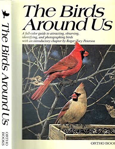 The Birds Around Us