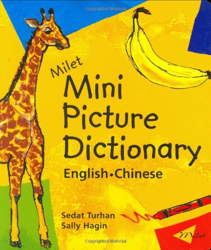 Télécharger Milet Mini Picture Dictionary: English-Chinese : Board Francais PDF