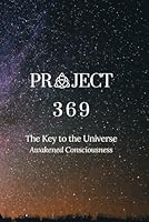 Project 369: The Key To The Universe B08K4SWS4L Book Cover