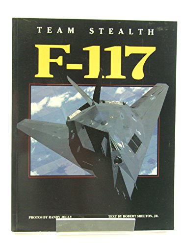 Team Stealth F117 1853104183 Book Cover