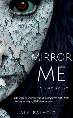 Amazon Co Jp Mirror Me English Edition 電子書籍 Palacio Lala Kindleストア