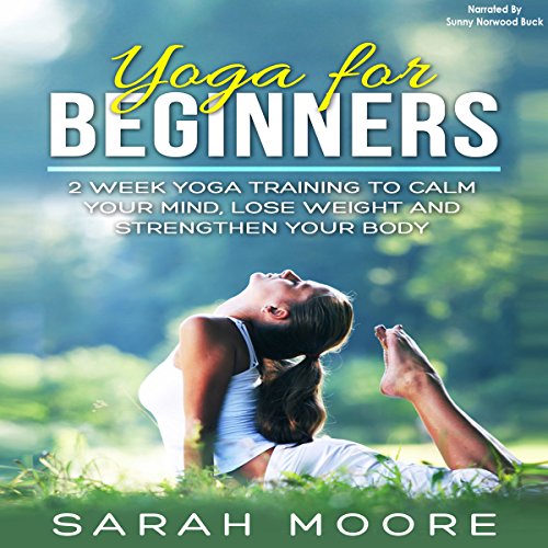 Yoga for Beginners Audiobook by Sarah Moore episode artwork