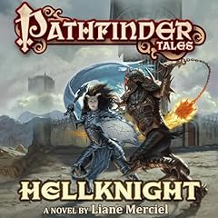 Pathfinder Tales: Hellknight Audiolibro Por Liane Merciel arte de portada