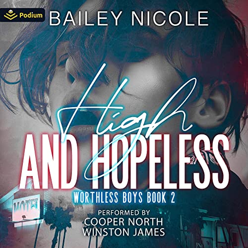 High and Hopeless Audiolibro Por Bailey Nicole arte de portada