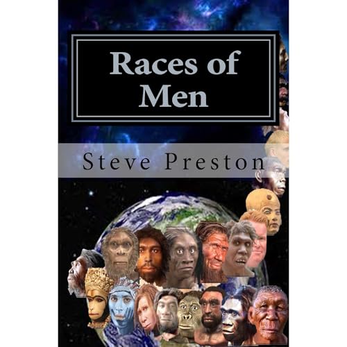 Races of Men by Steve Preston episode artwork