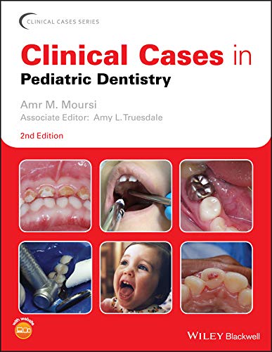 Clinical Cases in Pediatric Dentistry (Clinical Cases (Dentistry))