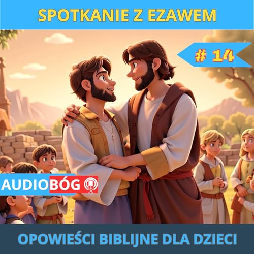 Spotkanie z Ezawem #14