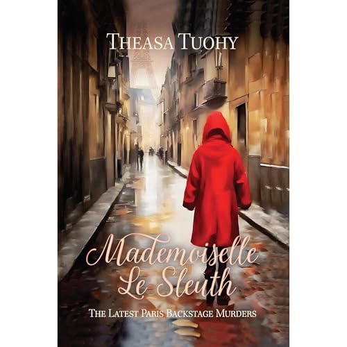 Mademoiselle le Sleuth by Theasa Tuohy episode artwork