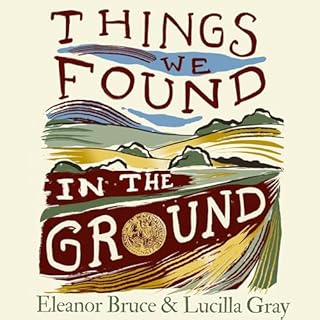 Things We Found in the Ground cover art