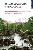  ZEN, ACUPUNTURA Y PSICOLOGÍA