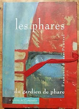 Hardcover Les Phares (du gardien de phare) [French] Book