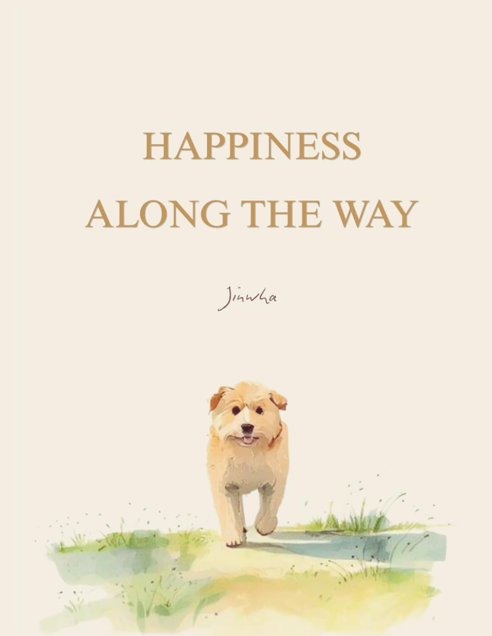 Happiness along the way: Finding Joy in Every Step of the Journey