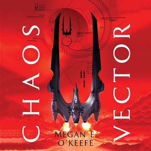 Chaos Vector by Megan E. O'Keefe episode artwork