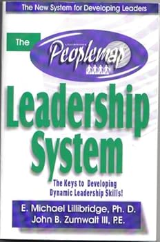 Paperback The Peoplemap Leadership System "The Keys to Developing Dynamic Leadership Skills!" Book