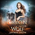 Cover of Broken Fated Wolf
