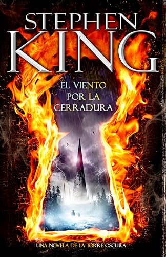 El viento por la cerradura (La Torre Oscura 8)