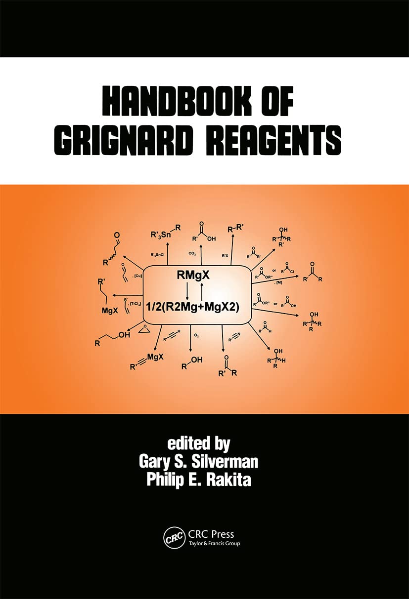 Handbook of Grignard Reagents (Chemical Industries)