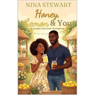 Honey, Lemon & You Audiobook By Nina Stewart cover art