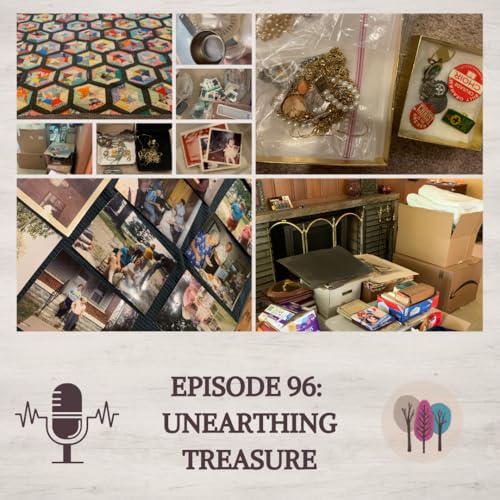 Page de couverture de Episode 96: Unearthing Treasure