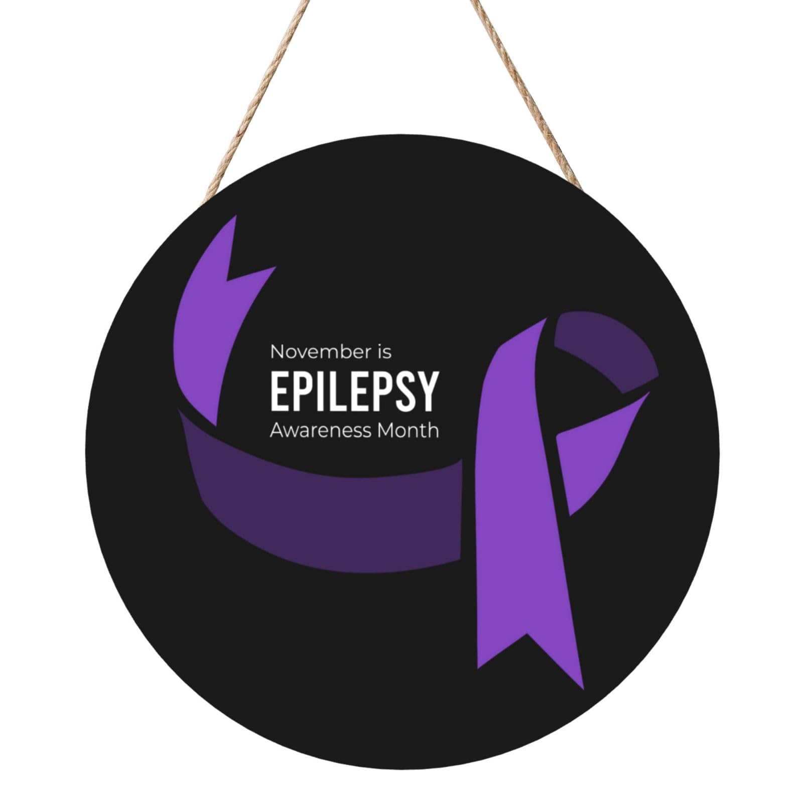November Is National Epilepsy Awareness Month Door Signs Plaques Wood Welcome Sign For Front Door Wall Hanging For Home Farmhouse Office Classroom Party Decoration