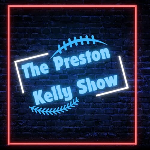 MLB Playoffs, MVP Baker, and a Preview to Week 7 | The Preston Kelly Show Episode 8 copertina
