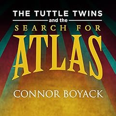 Couverture de The Tuttle Twins and the Search for Atlas