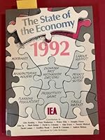 The State of the Economy, 1992 (Iea Readings) 0255363044 Book Cover