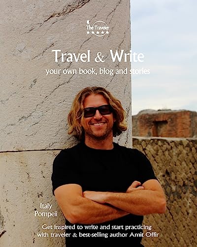 Travel & Write: Your Own Book, Blog and Stories - Italy - Get Inspired to Write and Start Practicing (Write & Travel)