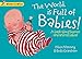 Produktbild Wonderwise: The World Is full of Babies: a book about human and animal babies