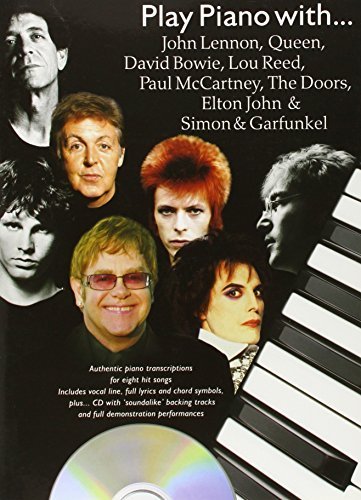 Play Piano With John Lennon, Queen, David Bowie, Lou Reed, Paul McCartney, The Doors, Elton John and Simon & Garfunkel by Paul Honey (2006) Sheet music      Sheet music