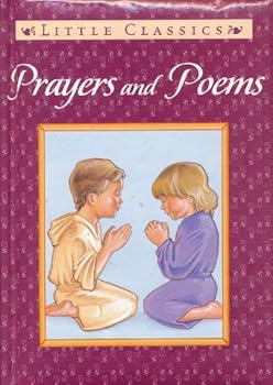 Hardcover Prayers and Poems (Little Classics) Book