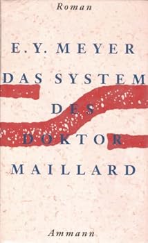 Hardcover Das System des Doktor Maillard: Roman [German] Book