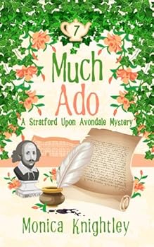 Paperback Much Ado: A Stratford Upon Avondale Mystery (The Stratford Upon Avondale Mysteries) Book