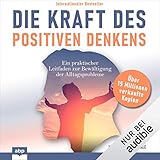 norman vincent peale zitate  Die Kraft des positiven Denkens: Ein praktischer Leitfaden zur Bewältigung der Alltagsprobleme