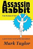 Assassin Rabbit From the Dawn of Time 069230424X Book Cover