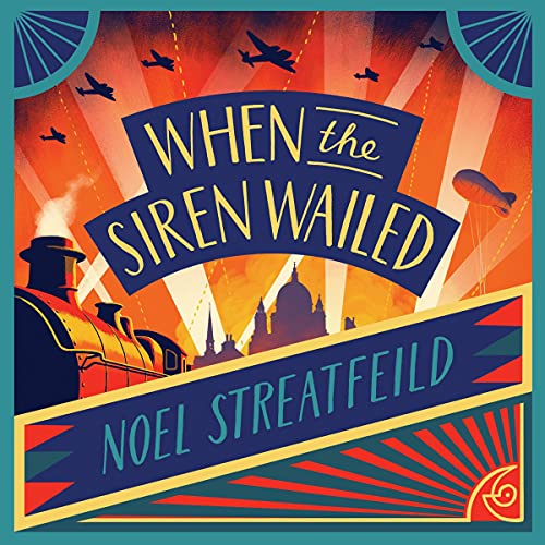 When the Siren Wailed by Noel Streatfeild episode artwork