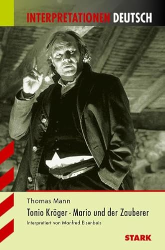 Tonio Kröger / Mario und der Zauberer. Interpre... [German] 389449591X Book Cover