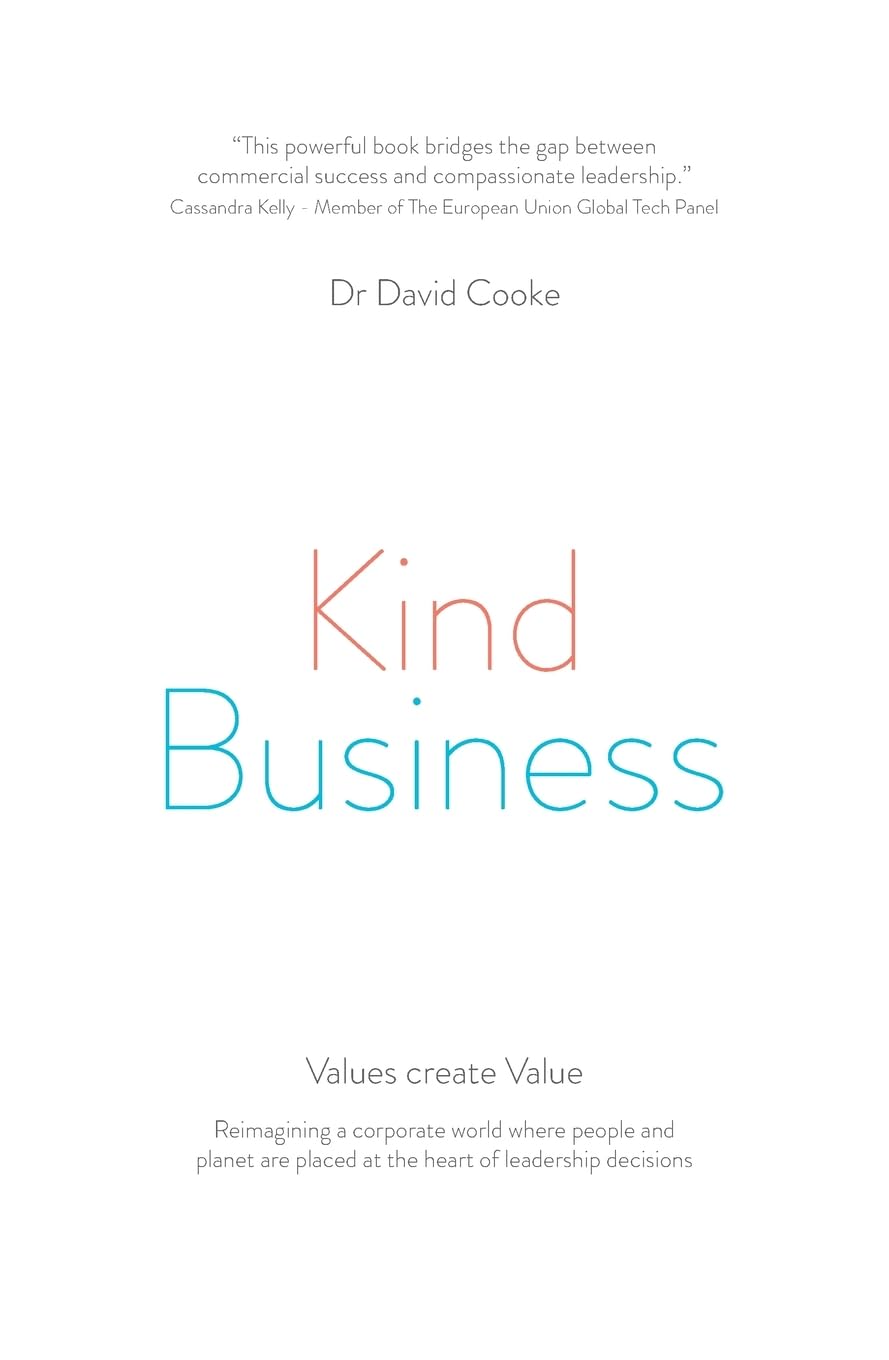 Kind Business: Values Create Value