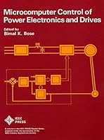 Microcomputer Control of Power Electronics and Drives 087942219X Book Cover