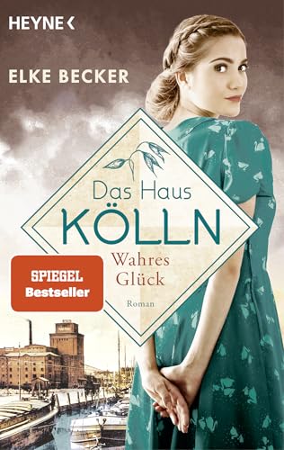 Das Haus Kölln. Wahres Glück...