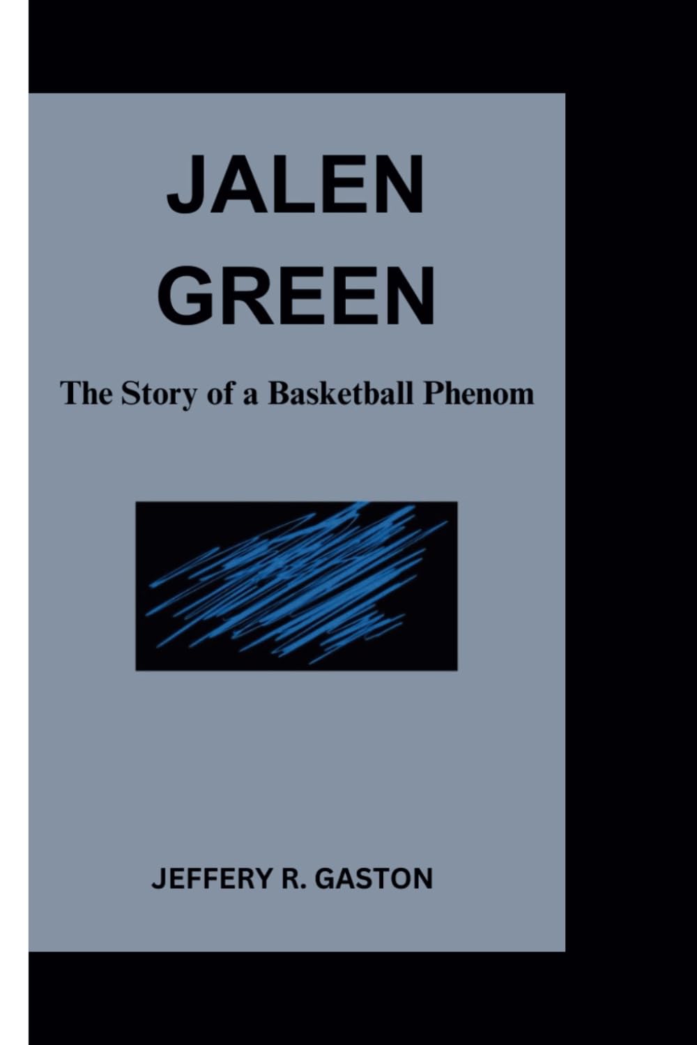 Jalen Green: The Story of a Basketball Phenom