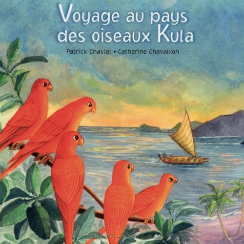 Voyage au pays des oiseaux Kula