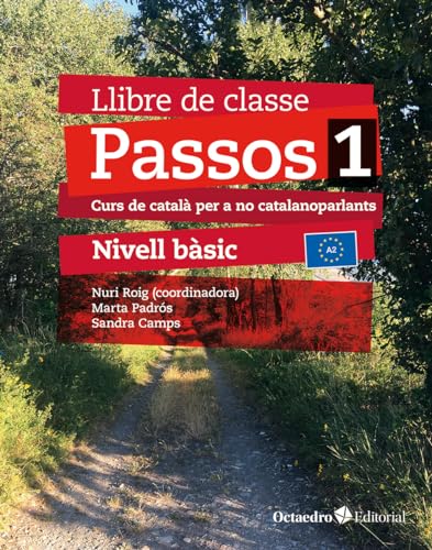 Passos 1. Llibre de classe. Nivell Bàsic (2024): Curs de català per a no catalanoparlants